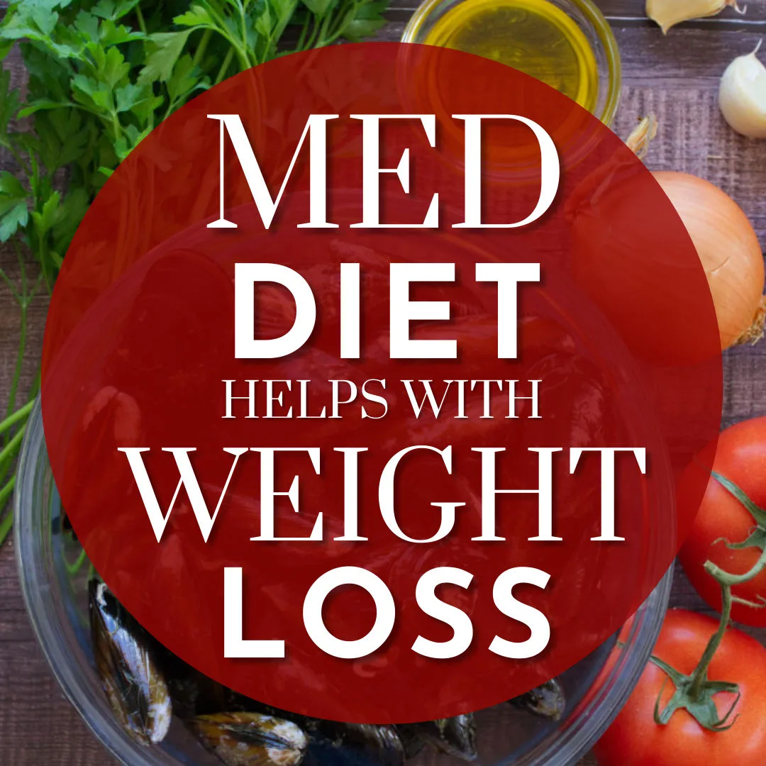 Med diet helps with weightloss