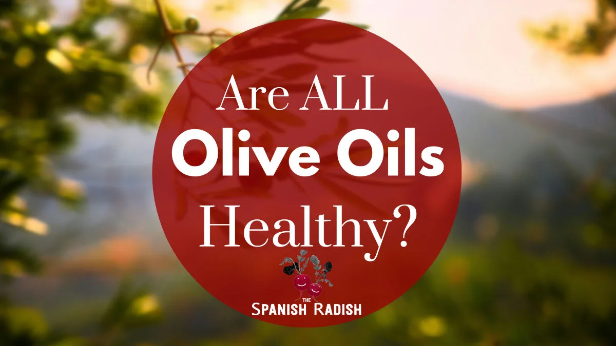 Are all olive oils healthy cover image